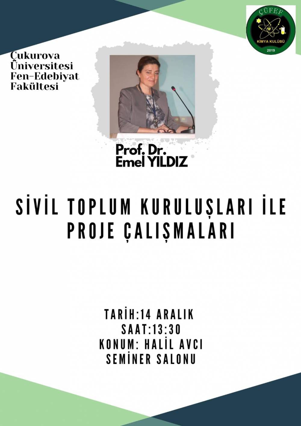 ''Sivil Toplum Kuruluşları ile Proje Çalışmaları'' Semineri 14/12/2022 tarihinde gerçekleştirilecektir.